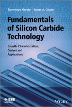 Kimoto / Cooper |  Fundamentals of Silicon Carbide Technology | eBook | Sack Fachmedien