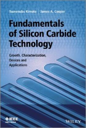 Kimoto / Cooper |  Fundamentals of Silicon Carbide Technology | eBook | Sack Fachmedien