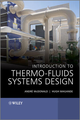 McDonald / Magande |  Introduction to Thermo-Fluids Systems Design | Buch |  Sack Fachmedien