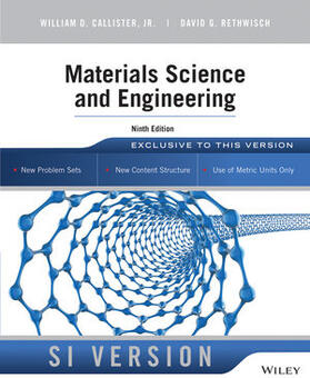 Callister / Rethwisch |  Callister, W: Materials Science and Engineering | Buch |  Sack Fachmedien