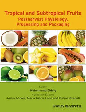 Siddiq / Ahmed / Lobo |  Tropical and Subtropical Fruits | eBook | Sack Fachmedien