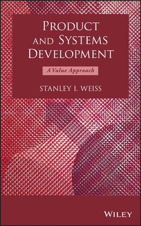 Weiss |  Product and Systems Developmen | Buch |  Sack Fachmedien