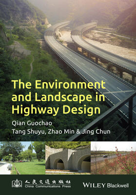 Qian / Tang / Zhang |  The Environment and Landscape in Motorway Design | Buch |  Sack Fachmedien