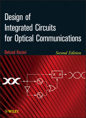 Razavi |  Design of Integrated Circuits for Optical Communications | Buch |  Sack Fachmedien