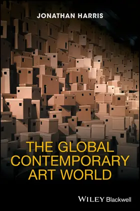 Harris |  The Global Contemporary Art World | Buch |  Sack Fachmedien