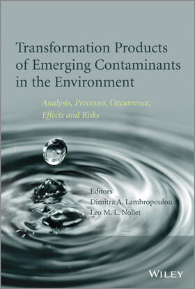 Lambropoulou / Nollet |  Transformation Products of Emerging Contaminants in the Environment | Buch |  Sack Fachmedien