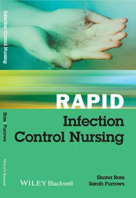 Ross / Furrows |  Rapid Infection Control Nursing | Buch |  Sack Fachmedien