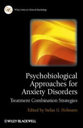 Hofmann |  Psychobiological Approaches for Anxiety Disorders | eBook | Sack Fachmedien