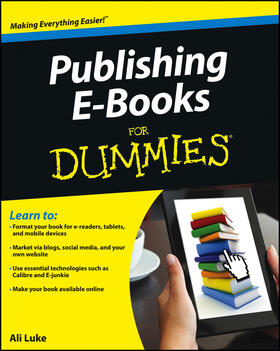 Luke |  Publishing E-Books for Dummies | Buch |  Sack Fachmedien