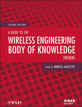 Jajszczyk |  A Guide to the Wireless Engineering Body of Knowledge (Webok) | Buch |  Sack Fachmedien