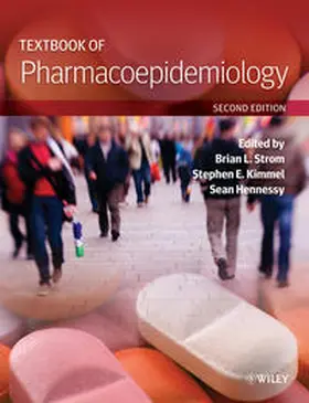 Strom / Kimmel / Hennessy |  Textbook of Pharmacoepidemiology | eBook | Sack Fachmedien