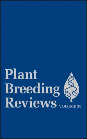 Janick |  Plant Breeding Reviews, Volume 36 | Buch |  Sack Fachmedien