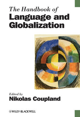 Coupland |  The Handbook of Language and Globalization | Buch |  Sack Fachmedien