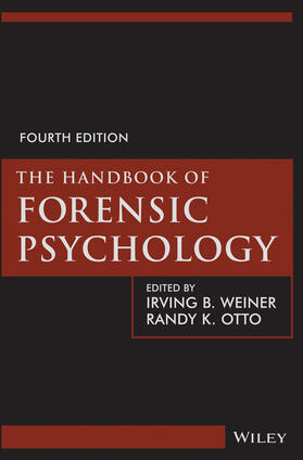 Weiner / Otto |  The Handbook of Forensic Psychology | Buch |  Sack Fachmedien