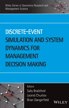 Brailsford / Churilov / Dangerfield |  Discrete-Event Simulation | Buch |  Sack Fachmedien