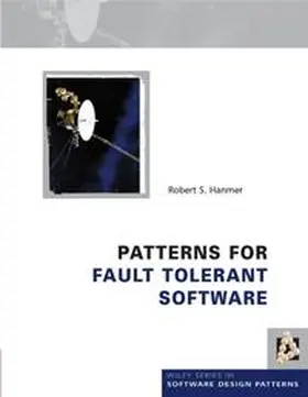 Hanmer |  Patterns for Fault Tolerant Software | eBook | Sack Fachmedien