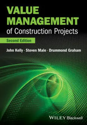 Kelly / Male / Graham |  Value Management of Construction Projects | eBook | Sack Fachmedien