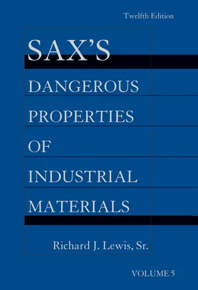 Lewis |  Sax's Dangerous Properties of Industrial Materials, 5 Volume Set, Print and CD Package | Buch |  Sack Fachmedien