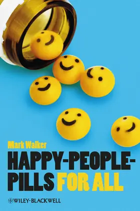 Walker |  Happy-People-Pills for All | Buch |  Sack Fachmedien