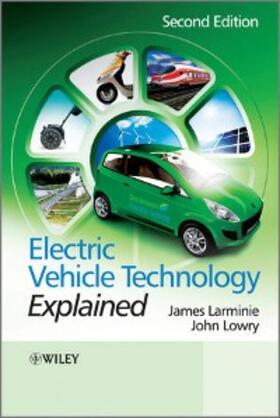 Larminie / Lowry |  Electric Vehicle Technology Explained | eBook | Sack Fachmedien