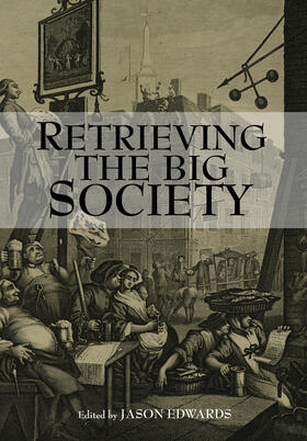 Edwards |  Retrieving the Big Society | Buch |  Sack Fachmedien