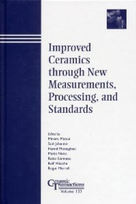 Matsui / Jahanmir / Mostaghaci |  Improved Ceramics through New Measurements, Processing, and Standards | eBook | Sack Fachmedien
