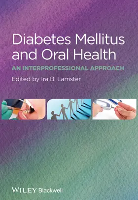 Lamster |  Diabetes Mellitus and Oral Health | Buch |  Sack Fachmedien