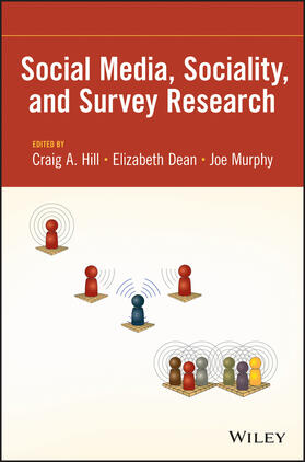 Hill / Dean / Murphy |  Social Media, Sociality, and Survey Research | Buch |  Sack Fachmedien