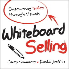 Sommers / Jenkins |  Whiteboard Selling | Buch |  Sack Fachmedien