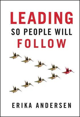 Andersen |  Leading So People Will Follow | Buch |  Sack Fachmedien