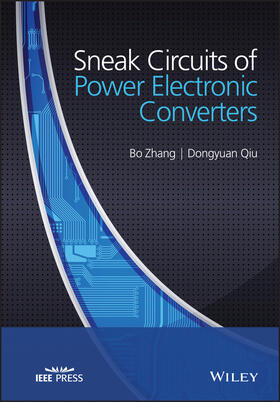 Zhang / Qiu |  Sneak Circuits of Power Electronic Converters | Buch |  Sack Fachmedien