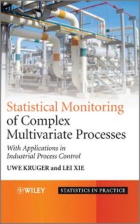 Kruger / Xie |  Advances in Statistical Monitoring of Complex Multivariate Processes | eBook | Sack Fachmedien