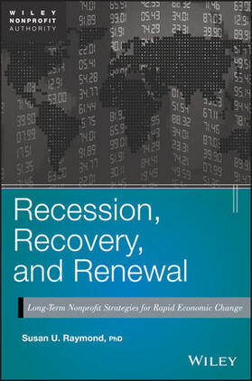 Raymond |  Recession, Recovery, and Renewal | Buch |  Sack Fachmedien