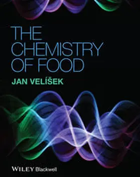 Velisek |  The Chemistry of Food | eBook | Sack Fachmedien