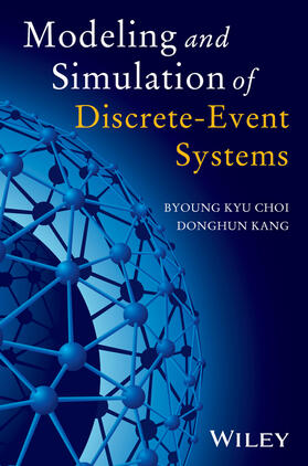 Choi / Kang |  Modeling and Simulation of Discrete Event Systems | Buch |  Sack Fachmedien