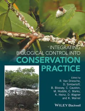 Van Driesche / Simberloff / Blossey |  Integrating Biological Control into Conservation Practice | eBook | Sack Fachmedien