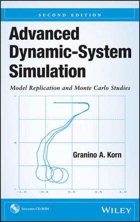 Korn |  Advanced Dynamic-System Simulation: Model Replication and Monte Carlo Studies [With CDROM] | Buch |  Sack Fachmedien