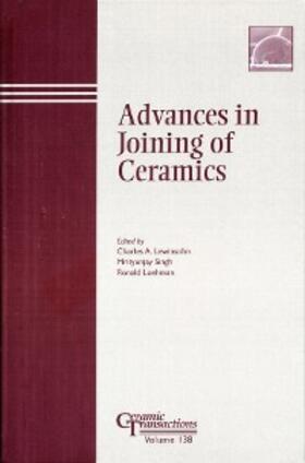 Lewinsohn / Singh / Loehman |  Advances in Joining of Ceramics | eBook | Sack Fachmedien