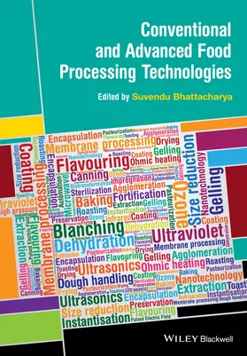 Bhattacharya |  Conventional and Advanced Food Processing Technologies | Buch |  Sack Fachmedien