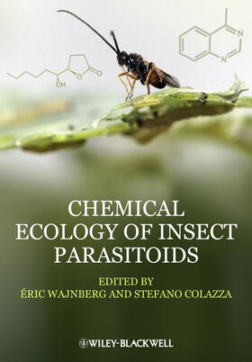 Wajnberg / Colazza |  Chemical Ecology of Insect Parasitoids | Buch |  Sack Fachmedien