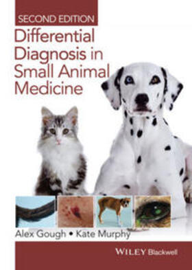 Gough / Murphy |  Differential Diagnosis in Small Animal Medicine | eBook | Sack Fachmedien