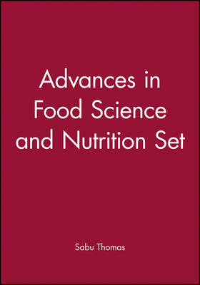 Thomas / P M / Iturriaga |  Advances in Food Science and Nutrition Set | Buch |  Sack Fachmedien