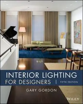 Gordon |  Interior Lighting for Designers | eBook | Sack Fachmedien