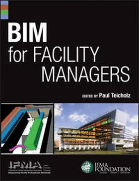 IFMA / Teicholz | BIM for Facility Managers | E-Book | sack.de