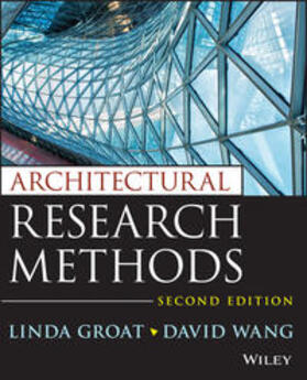 Groat / Wang |  Architectural Research Methods | eBook | Sack Fachmedien