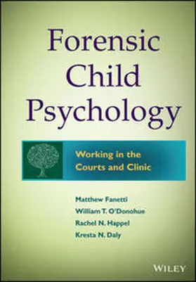 Fanetti / O'Donohue / Fondren-Happel |  Forensic Child Psychology | eBook | Sack Fachmedien