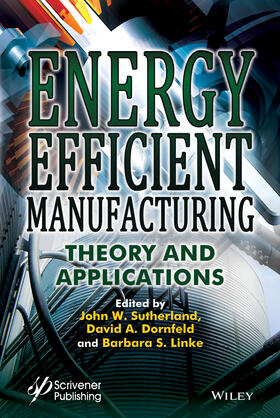 Sutherland / Dornfeld / Linke |  Energy Efficient Manufacturing | Buch |  Sack Fachmedien