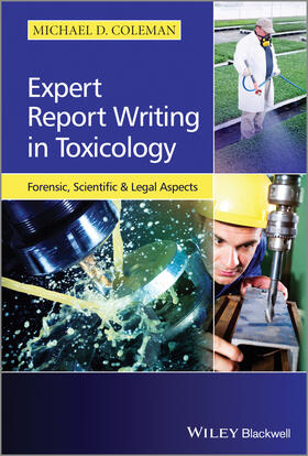 Coleman |  Expert Report Writing in Toxicology | Buch |  Sack Fachmedien