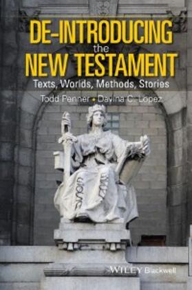Penner / Lopez |  De-Introducing the New Testament | eBook | Sack Fachmedien