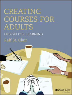 St. Clair |  Creating Courses for Adults | Buch |  Sack Fachmedien